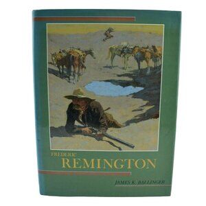 Frederic Remington by James Ballinger 1989 Library of American Art 1st Edition